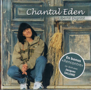 LIBERTE DIGNITE Chantal EDEN